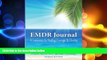 Big Deals  EMDR Journal: A Companion for Healing, Courage,   Clarity  Free Full Read Most Wanted