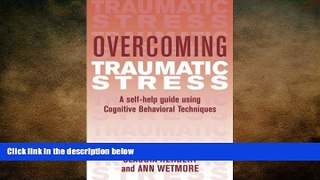 Big Deals  Overcoming Traumatic Stress  Best Seller Books Most Wanted