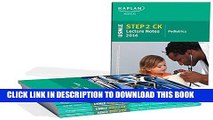 [New] USMLE Step 2 CK Lecture Notes 2016 (Kaplan Test Prep) Exclusive Online