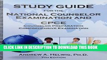 [New] Study Guide for the National Counselor Examination and CPCE Exclusive Full Ebook