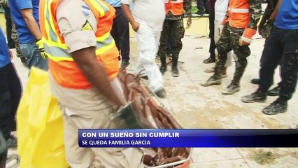 Familia Garcia se queda con un sueño sin cumplir