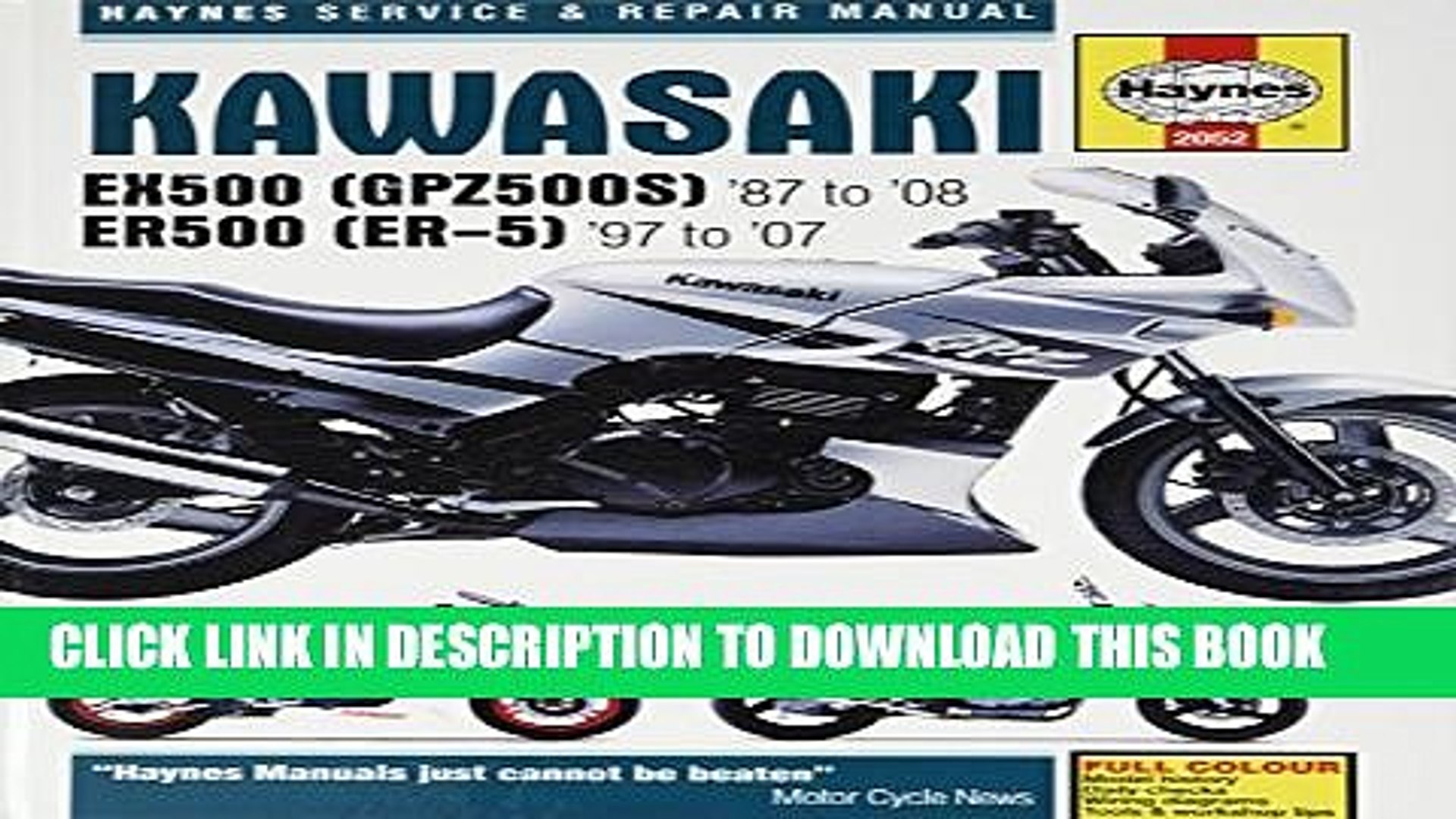 Kawasaki 87 to 08 ER500 97 to 07 (Haynes Repair Manual) Colection - video Dailymotion
