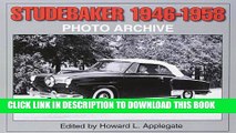 [PDF] Studebaker 1946-1958 Photo Archive (Photo Archives) Full Online