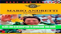 [PDF] Mario Andretti (Race Car Legends) (Race Car Legends: Collector s Edition) Popular Online