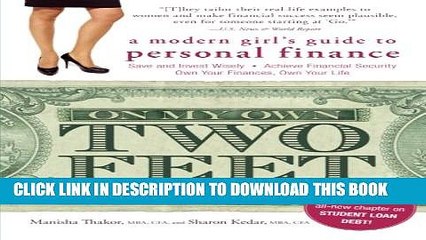 [PDF] On My Own Two Feet: A Modern Girl s Guide to Personal Finance Popular Online