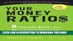 [PDF] Your Money Ratios: 8 Simple Tools for Financial Security at Every Stage of Life Popular Online