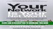 [PDF] Your Network Is Your Net Worth: Unlock the Hidden Power of Connections for Wealth, Success,