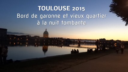 Toulouse 2015. Quai de garonne et vieux quartier à la nuit tombante (Hd 1080p60 )