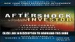 [PDF] The Aftershock Investor: A Crash Course in Staying Afloat in a Sinking Economy Full Online