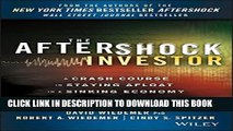 [PDF] The Aftershock Investor: A Crash Course in Staying Afloat in a Sinking Economy Full Online