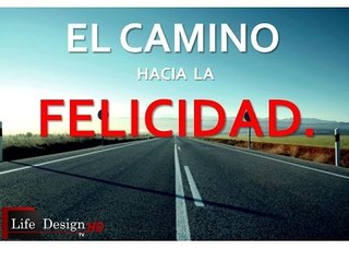 Vivir con sentido SERIE camino hacia la felicidad