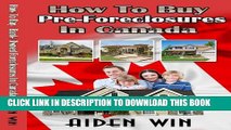 [PDF] How To Buy Pre-Foreclosed Listing and Pre-Foreclosure Homes Popular Online