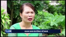 Gian nan đường trở về nhà của những người xuất khẩu lao động