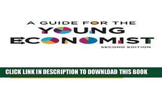 [PDF] A Guide for the Young Economist Popular Online