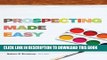 [PDF] Prospecting Made Easy Popular Colection