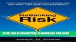 [PDF] Rethinking Risk: How Companies Sabotage Themselves and What They Must Do Differently Full