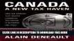 [PDF] Canada: A New Tax Haven: How the Country That Shaped Caribbean Tax Havens is Becoming One