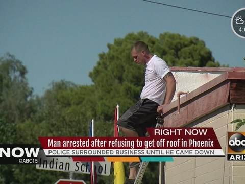 Man arrested after refusing to get off Phoenix roof
