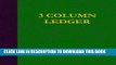 [PDF] 3 Column Ledger: 100 Pages Full Collection