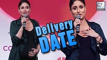 Kareena Kapoor's Baby Delivery DATE OUT