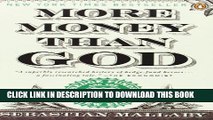 [PDF] More Money Than God: Hedge Funds and the Making of a New Elite (Council on Foreign Relations