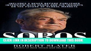 [PDF] Soros: The Life, Ideas, and Impact of the World s Most Influential Investor Full Collection