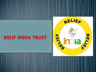 RELIF INDIA TRUST (HELPING HAND)