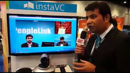 InfoComm 2016: PeopleLink Showcases its latest InstaVC offerings