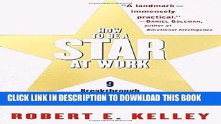 [PDF] How to Be a Star at Work: 9 Breakthrough Strategies You Need to Succeed Full Online