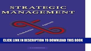 [PDF] Strategic Management: A Stakeholder Approach Popular Online