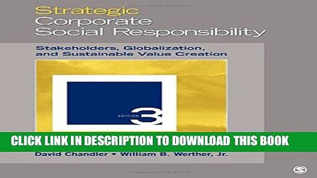 [PDF] Strategic Corporate Social Responsibility: Stakeholders, Globalization, and Sustainable