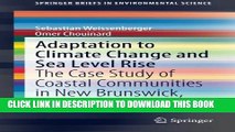 [PDF] Adaptation to Climate Change and Sea Level Rise: The Case Study of Coastal Communities in