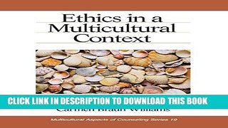 [PDF] Ethics in a Multicultural Context (Multicultural Aspects of Counseling And Psychotherapy)