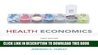 [PDF] Health Economics (First Edition) Full Online