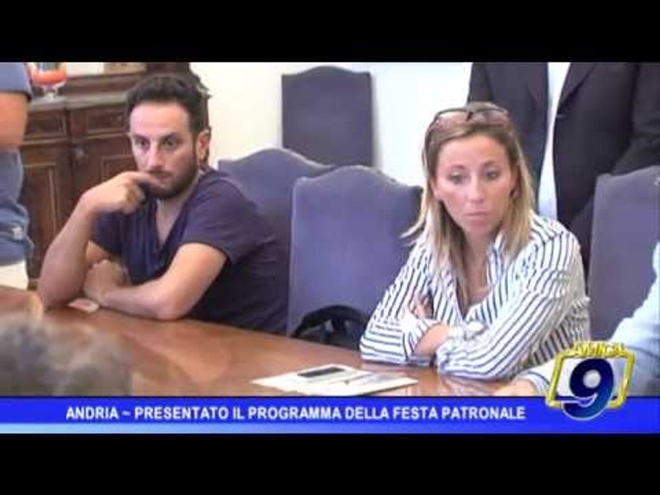 Andria |  Presentato il programma della Festa Patronale