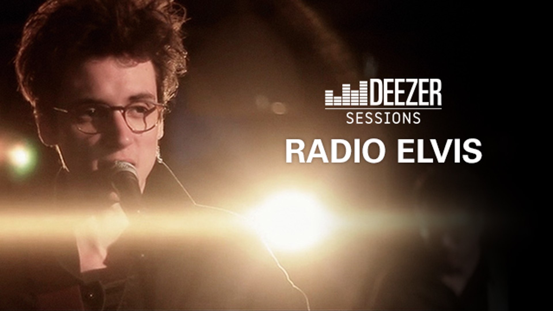 Radio Elvis - Deezer Session - Vidéo Dailymotion
