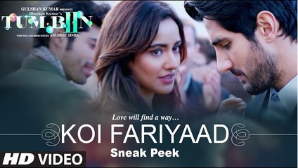 KOI FARIYAAD Song - Sneak Peek | Tum Bin 2 | Neha Sharma, Aditya Seal & Aashim Gulati|
