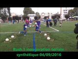 Rush 1 inauguration terrain synthétique