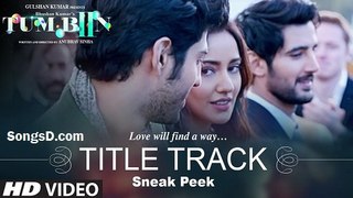 Tum Bin 2 Title Song - Sneak Peek | Neha Sharma, Aditya Seal & Aashim Gulati