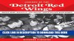 [PDF] Legends of the Detroit Red Wings: Gordie Howe, Alex Delvecchio, Ted Lindsay, and Other Red