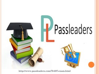Passleader 70-697 Practice Questions