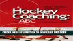 [PDF] Hockey coaching: The ABCs of international hockey Popular Online