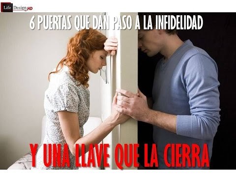 Parejas SOS SERIE 6 llaves que abren a la infidelidad y una que lo cierra