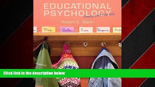 For you Educational Psychology: Theory and Practice, Enhanced Pearson eText -- Access Card (11th