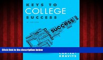 Choose Book Keys to College Success (8th Edition) (Keys Franchise)
