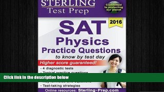 behold  Sterling Test Prep SAT Physics Practice Questions: High Yield SAT Physics Questions with