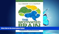Online eBook The Motivated Brain: Improving Student Attention, Engagement, and Perseverance