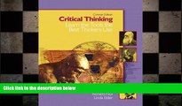 FREE PDF  Critical Thinking: Learn the Tools the Best Thinkers Use, Concise Edition READ ONLINE