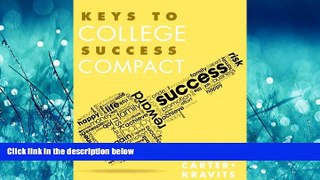 For you Keys to College Success Compact Plus NEW MyStudentSuccessLab Update -- Access Card Package