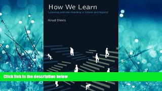 Online eBook How We Learn: Learning and Non-Learning in School and Beyond